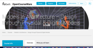 Models in Architecture – Design through Physical & Digital Models
